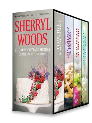 cover image of Sherryl Woods Rose Cottage Complete Collection